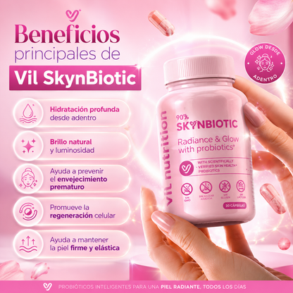Vil SkynBiotic™ – El probiótico que ilumina tu piel desde adentro y reestablece el brillo de tu rostro